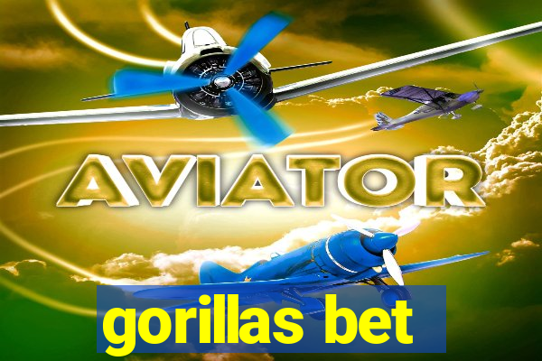 gorillas bet